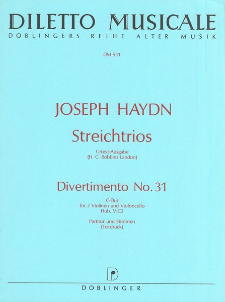 Divertimento Nr. 31 In C-Dur Hob. V:C2 : Für 2 Violinen und Violoncello.