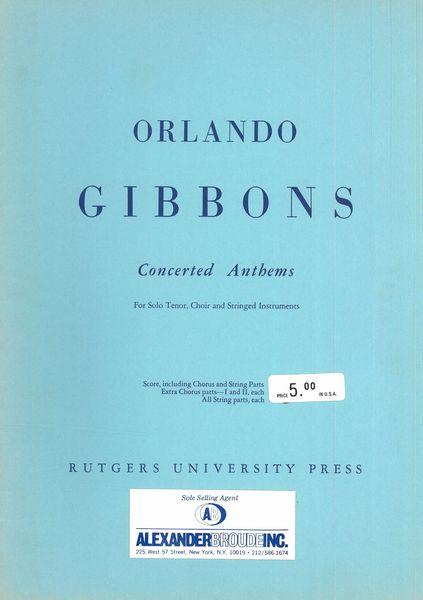 Concerted Anthems : For Solo Tenor, Choir & Stringed Instruments.