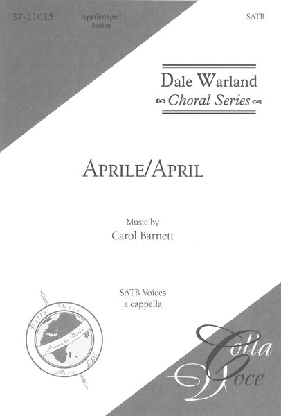 Aprile/April : For SATB A Cappella.