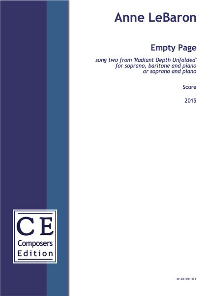 Empty Page : For Soprano, Baritone and Piano (Or Soprano and Piano) (2015).