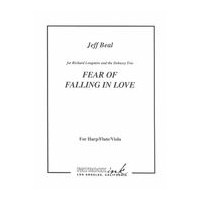 Fear of Falling In Love : For Harp, Flute and Viola.