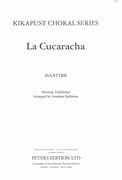 La Cucaracha : For SSAATTBB A Cappella / arr. Jonathan Rathbone.