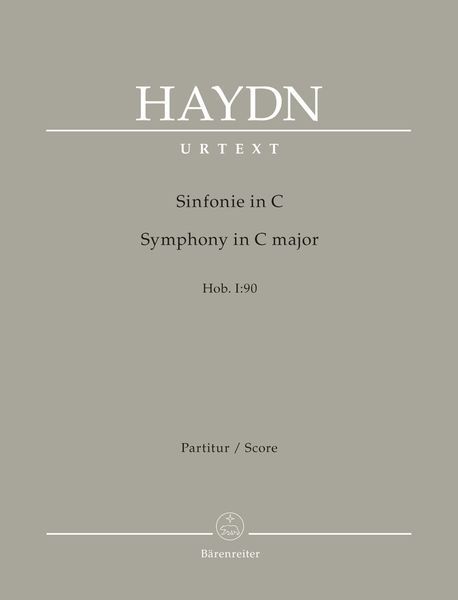 Sinfonie In C, Hob. I:90 / edited by Andreas Friesenhagen.