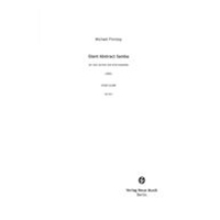 Giant Abstract Samba : For Solo Clarinet and Wind Ensemble (2002).