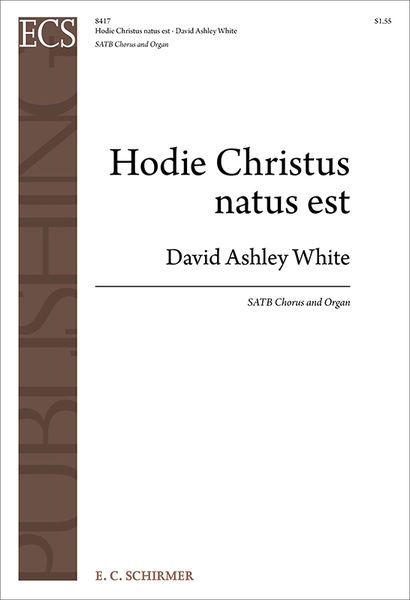 Hodie Christus Natus Est : For SATB and Organ.