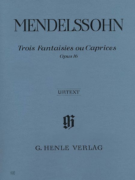 Trois Fantaisies Ou Caprices, Op. 16 : For Piano / ed. by Rudolf Elvers & E.Herttrich.