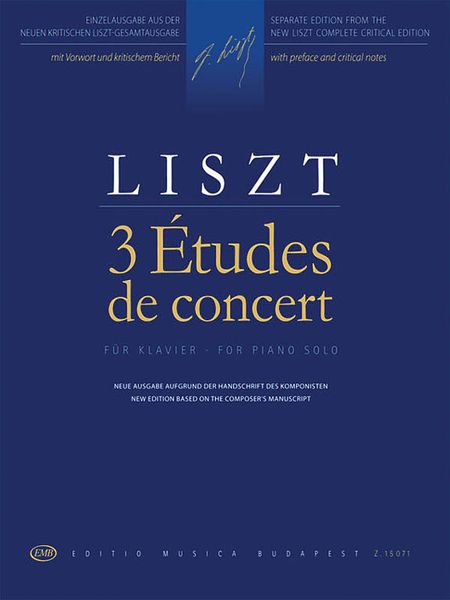 3 Études De Concerto : For Piano Solo / edited by Adrienne Kaczmarczyk.