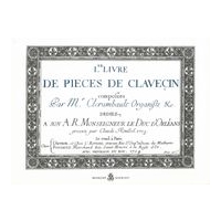 Premier Livre De Pièces De Clavecin.