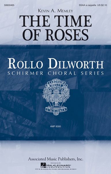 Time of Roses : For SSAA A Cappella.