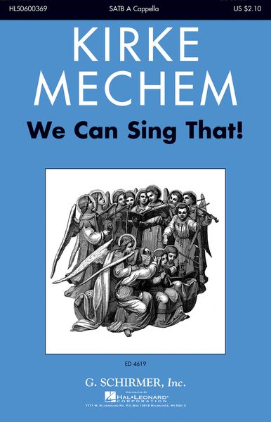 We Can Sing That! : For SATB A Cappella.