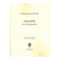 Inkarri : For String Quartet (2005).