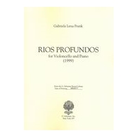 Rios Profundos : For Violoncello and Piano (1999).