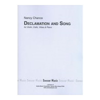 Declamation and Song : For Violin, Cello, Vibes and Piano (1977).