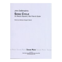 Song Cycle : For Mezzo-Soprano, Alto Flute and Guitar.