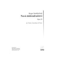 Nova Dobrodruzstvi (New Adventure) : For Violin, Contrabass and Piano (2017).