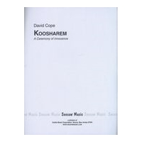 Koosharem - A Ceremony of Innocence : For Clarinet, Percussion, Double Bass and Piano.