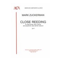 Close Reeding : For Reed Quintet - Oboe, Clarinet, Alto Saxophone, Bass Clarinet and Bassoon (2017).