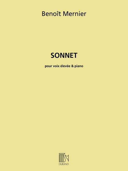 Sonnet : Pour Voix Élevée Et Piano (2016).