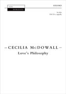 Love's Philosophy : For SATB A Cappella.