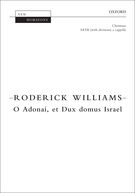 O Adonai, Et Dux Domus Israel : For SATB A Cappella.