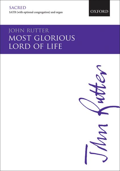 Most Glorious Lord of Life : For SATB and Organ Or Brass Ensemble.