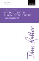 My Soul Doth Magnify The Lord (Magnificat) : For SATB and Organ.
