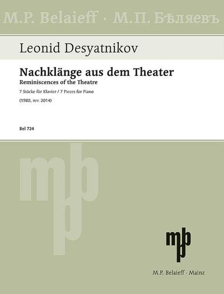 Nachklänge Aus Dem Theater = Reminiscences of The Theatre : 7 Pieces For Piano (1980, Rev. 2014).