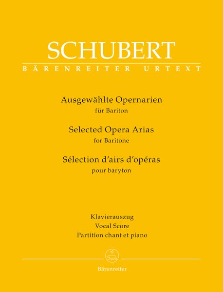 Ausgewählte Operarien = Selected Opera Arias : For Baritone / compiled by Patrick Radelet.