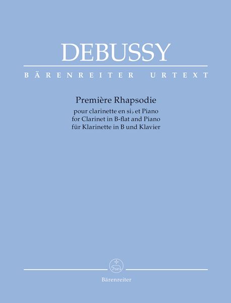 Première Rhapsodie : Pour Clarinette Et Piano / edited by Douglas Woodfull-Harris.