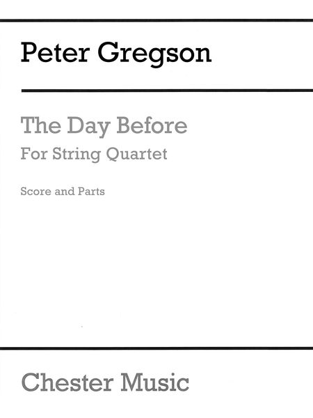 Day Before : For String Quartet.