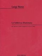Fabbrica Illuminata : Per Soprano E Nastro Magnetico A 4 Piste (1964).