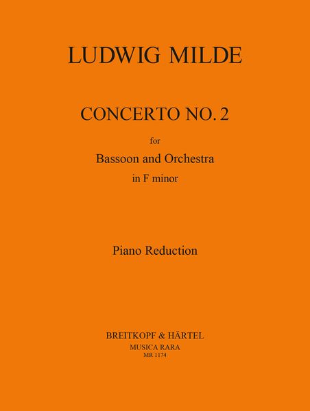 Concerto No. 2 In F Minor : For Bassoon and Orchestra / Piano reduction by J. Schubert.