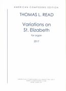 Variations On St. Elizabeth : For Organ (2017).