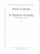 In Search of Holly : For Three Marimbas and Snare Drum (2017).