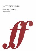 Funeral Oration : For Solo Trumpet (In C) (2017).