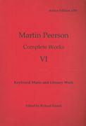Complete Works, Vol. VI : Keyboard Music and Literary Work / edited by Richard Rastall.