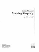 Morning Rhapsody : For Clarinet In B Flat (2017).