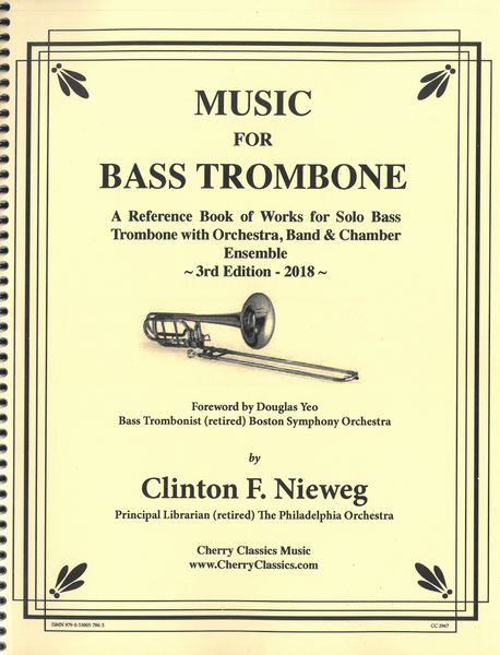 Music For Bass Trombone : 3rd Edition, 2018.