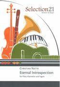 Eternal Introspection : Für Flöte, Klarinette und Fagott.