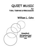 Quiet Music : For Tuba, Timpani and Percussion (1977).