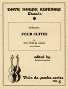 Four Suites For Solo Viola Da Gamba, 2nd Edition.
