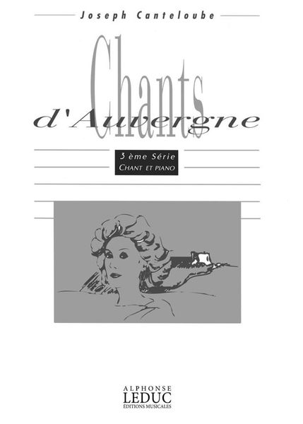 Chants d'Auvergne, Vol. 3.