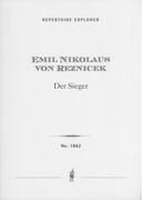 Sieger : Symphonisch-Satyrisches Zeitbild Für Grosses Orchester, Alt-Solo und Chor.