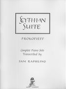 Scythian Suite : For Piano / transcribed by Sam Raphling.