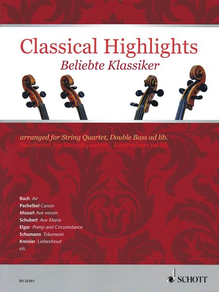 Classical Highlights : String Quartet, Double Bass Ad Lib. / arranged by Kate Mitchell.