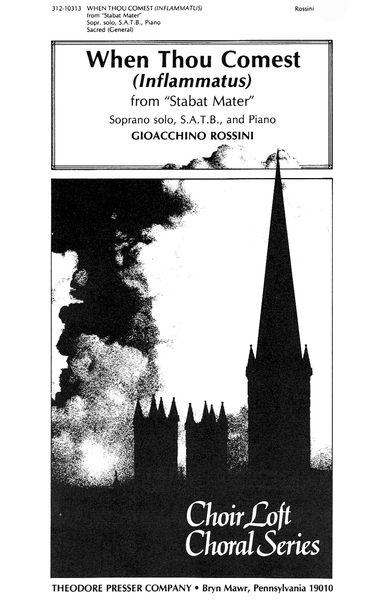 When Thou Comest (Inflammatus) From 'Stabat Mater' : For Soprano Solo, SATB and Piano.