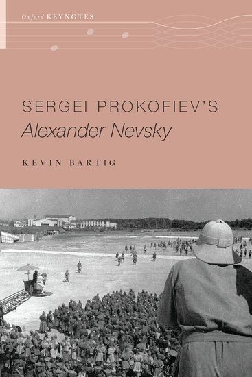 Sergei Prokofiev's Alexander Nevsky.