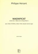 Magnificat : Pour Choeur d'Enfants, Choeur Mixte, Baryton Solo Et Orgue (2013-2016).