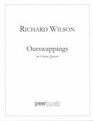 Outswappings : For Clarinet Quartet.