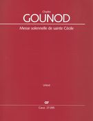 Messe Solennelle De Sainte Cécile, Cg 56 : Pour Solistes, Choeur und Orchester / Ed. Frank Höndgen.